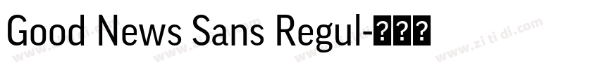 Good News Sans Regul字体转换